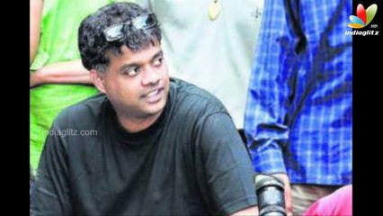Gautham menon praises Ajith | Next Movie | Hot Tamil Cinam News | First Look