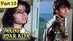 Maine Pyar Kiya (HD) - Part 10/13 - Blockbuster Romantic Hit Hindi Movie - Salman Khan, Bhagyashree