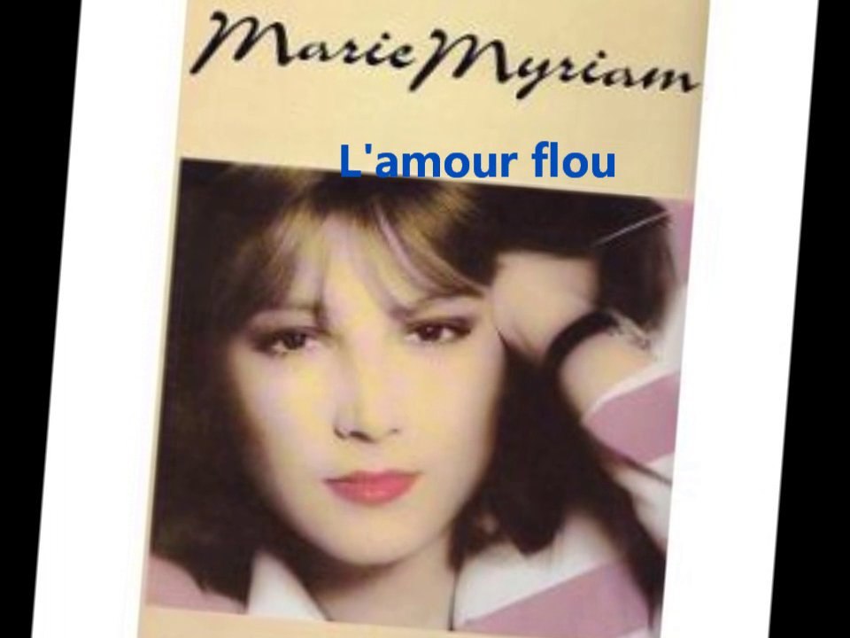 Marie Myriam l'amour flou "musique live 1996"