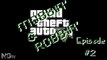 Grand Theft Auto V MOBBIN & ROBBIN ep2 The Inevitable Freeroam Deathmatch GTA Online Crimespree