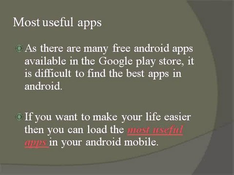 What are the useful android apps
