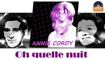Annie Cordy - Oh quelle nuit (HD) Officiel Seniors Musik