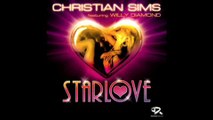 CHRISTIAN SIMS Feat. Willy Diamond STARLOVE (Mosimann remix) - YouTube