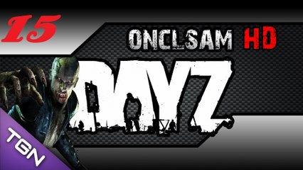 DayZ Standalone Ep 15 Gameplay ! [HD-FR]