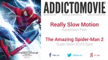 The Amazing Spider-Man 2 - Super Bowl XLVIII Spot Part 2 Music (Really Slow Motion - Ascension Fear)