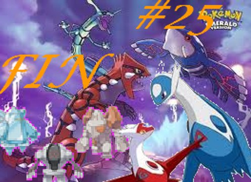 (WT) Pokémon Version Emeraude [25] / [FIN] : La Capture des Légendaires