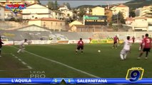 L'Aquila - Salernitana 1-1 HD | Highlights and Goals - Lega Pro Prima Div. Gir.B 23^ Giornata