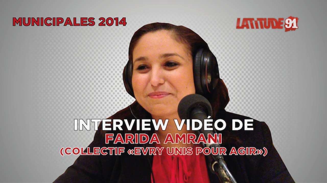 [Municipales2014] ITW VIDEO de Farida Amrani et Samir Benamara "Evry Unis pour Agir"