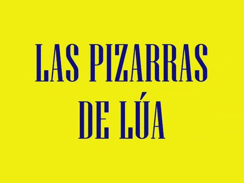 Pizarras de LÚA