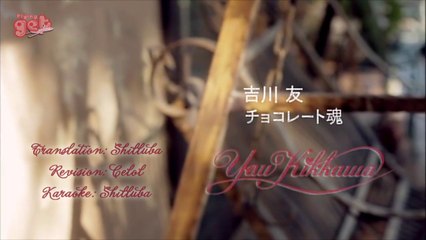 [FlyingGet] Kikkawa You - Chocolate Damashii (english + portuguese subs)