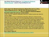 Electronic Medical Records Market 2018 U.S. forecasts