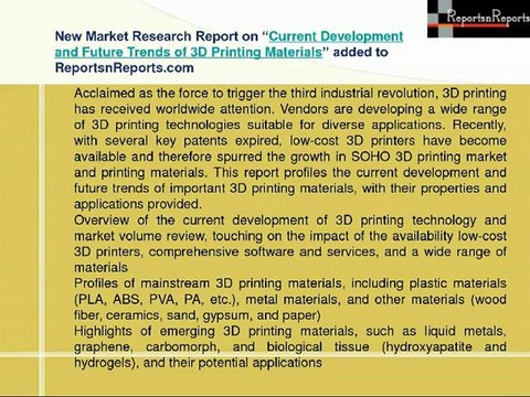 Current Development and Future Trends of 3D Printing Materials