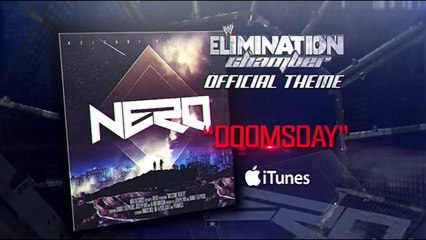 @WWE Elimination Chamber 2014 Theme Song PREVIEW - "Doomday" by Nero + Download Link