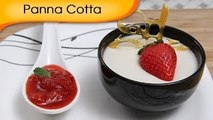 Panna Cotta with Strawberry Sauce - Valentine's Day Special Dessert Recipe By Ruchi Bharani