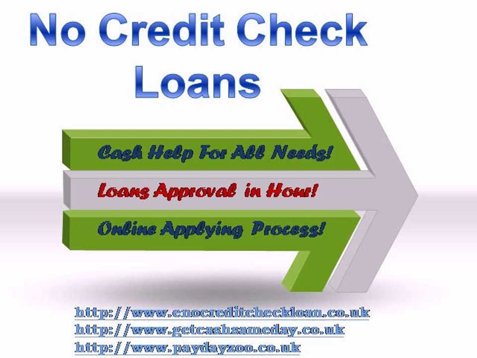 No Credit Check Loans - Short Term Loans @ http://www.enocreditcheckloan.co.uk