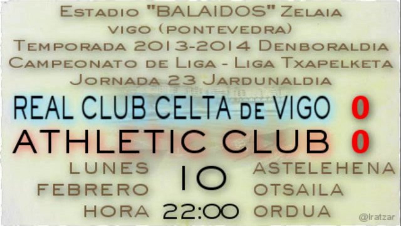Jor.23: RC Celta de Vigo 0 - Athletic 0 (10/02/14)
