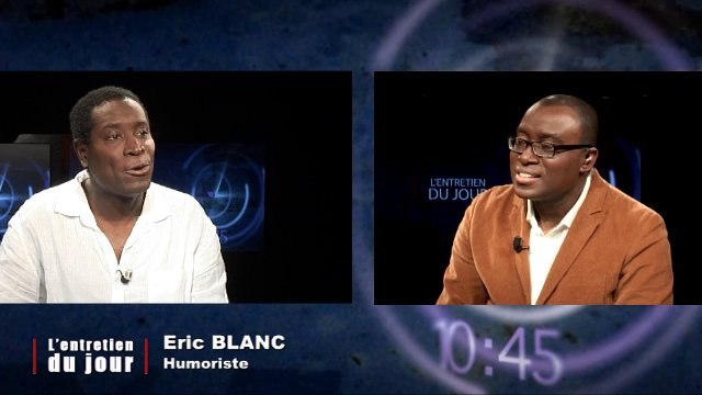 Entretien du jour du 100214 Eric Blanc, Comédien Franco-béninois pour son spectacle Eric Blanc sort du noir