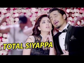Total Siyappa Song | Ali Zafar, Yami Gautam