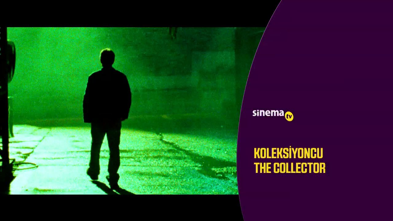 Koleksiyoncu / The Collector Sinema TV' de!