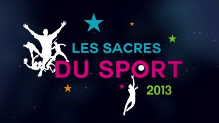 Sacres du Sport 2013 (version courte)