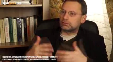 Ingénierie Sociale_ « Gouverner par le chaos » Lucien Cerise