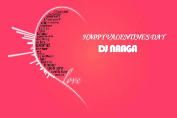 DJ NAAGA Valentine's Day 2014