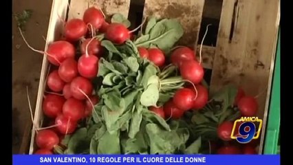 San Valentino, 10 regole per il cuore delle donne
