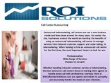 Call Center Outsourcing Services by Roi Solutions LLC