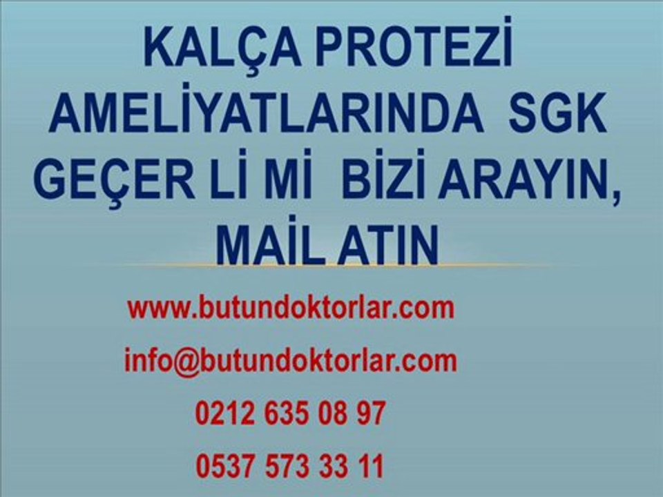 Kalça Protezi Çeşitleri,Kalça Protezi Ameliyatı,Kalça Protezi Fiyatları,Kalça Protezi