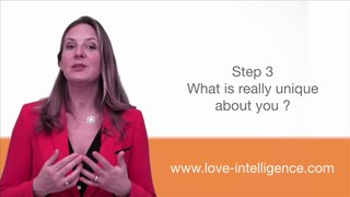 Love Intelligence Step 3: What is really unique about you?