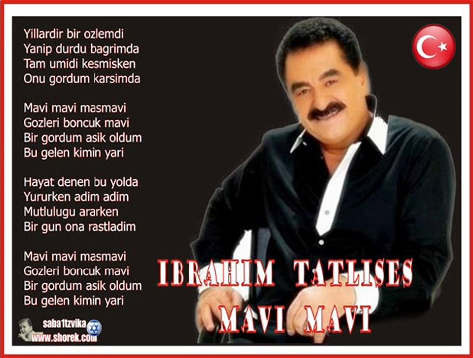 Ibrahim Tatlises - Mavi Mavi