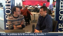 Le 11h02: «La 4G débarque à Bruxelles sur fond de polémique»