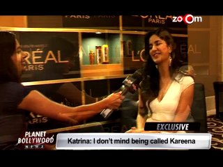 Katrina Kaif doesn't mind being called Kareena