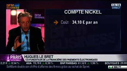 Le Paris de Hugues Le Bret et Ryad Boulanouar, Financière des Paiements Electroniques, dans Paris est à vous – 12/02