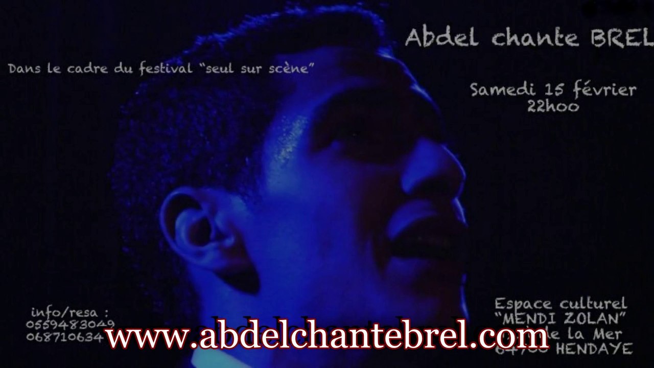 ABDEL KHELLIL CHANTE BREL INTERVIEW 2014