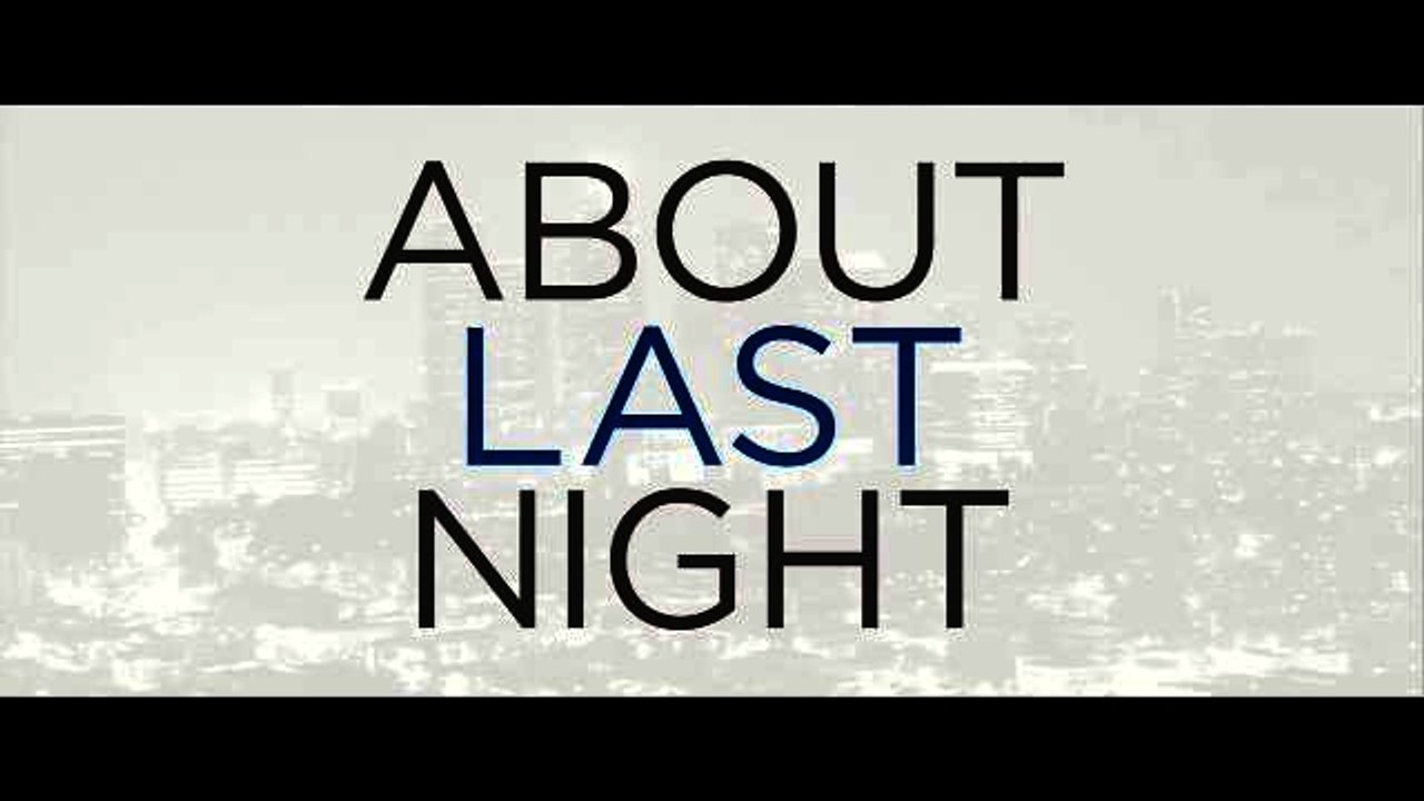 Trailer: About Last Night