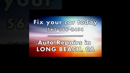 Car Repair and Service: 562-242-3315