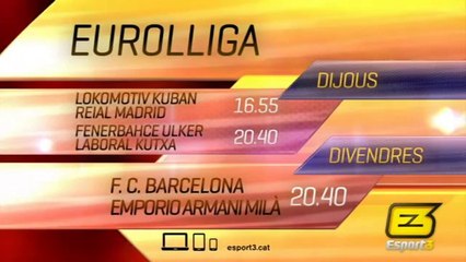 TV3 - Dijous i divendres - L'Eurolliga al canal Esport3