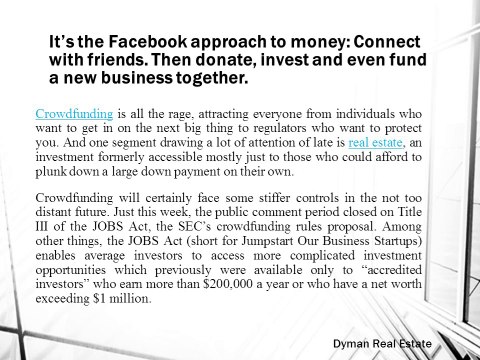 Dyman Real Estate: How to use crowdfunding to invest in real estate