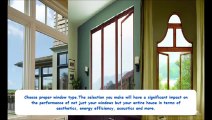 Buying The Right Windows for Your Home