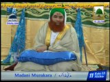 Complete Madani Muzakra Ghyarween Shareef Ep 698 - (11 February - 11 Rabi ul Aakhir) (Part 03)