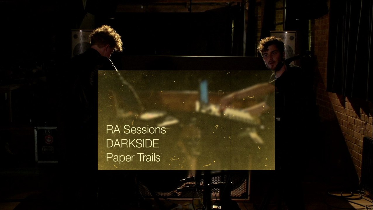 RA Sessions: Darkside - Paper Trails