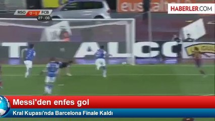 Kral Kupası'nda Barcelona Finale Kaldı