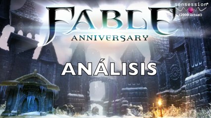 Fable Anniversary Análisis Sensession 1080p