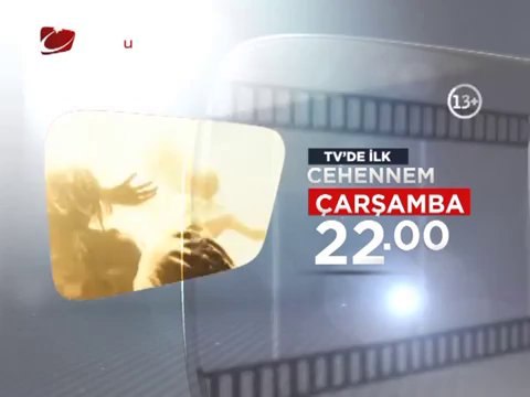 TV'DE İLK! CEHENNEM 9 Ekim Çarşamba akşamı saat 22.00'de Kanaltürk Sinema kuşağında!