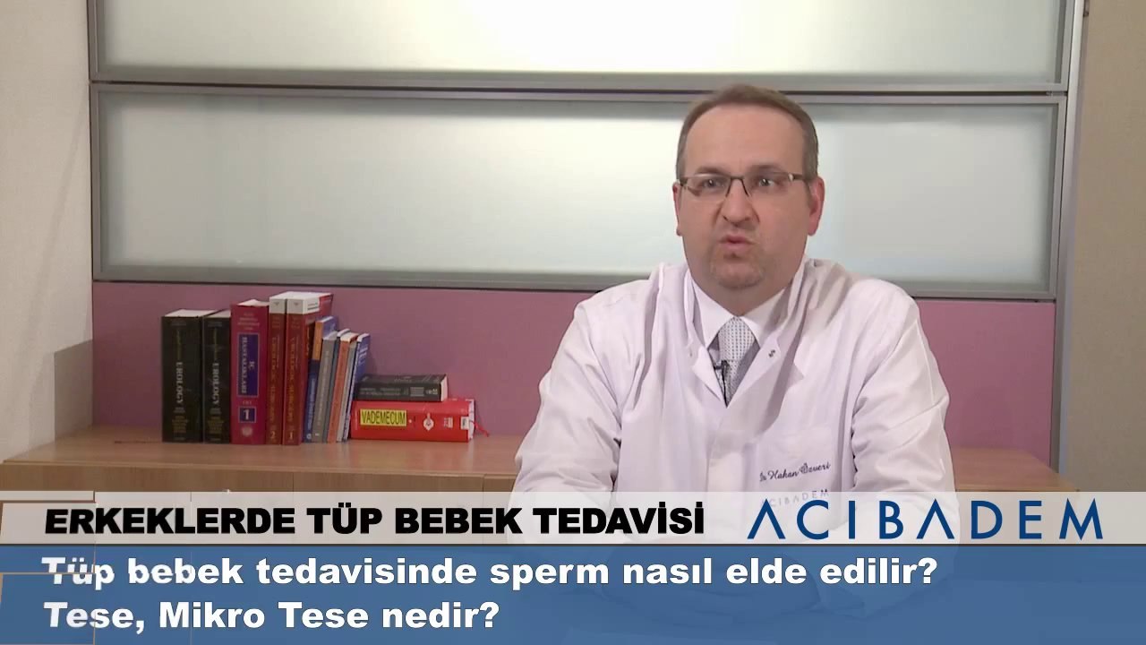 Tüp bebek tedavisinde sperm nasıl elde edilir tese mikro tese nedir?
