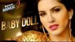 Baby Doll Official Video Song | Sunny Leone