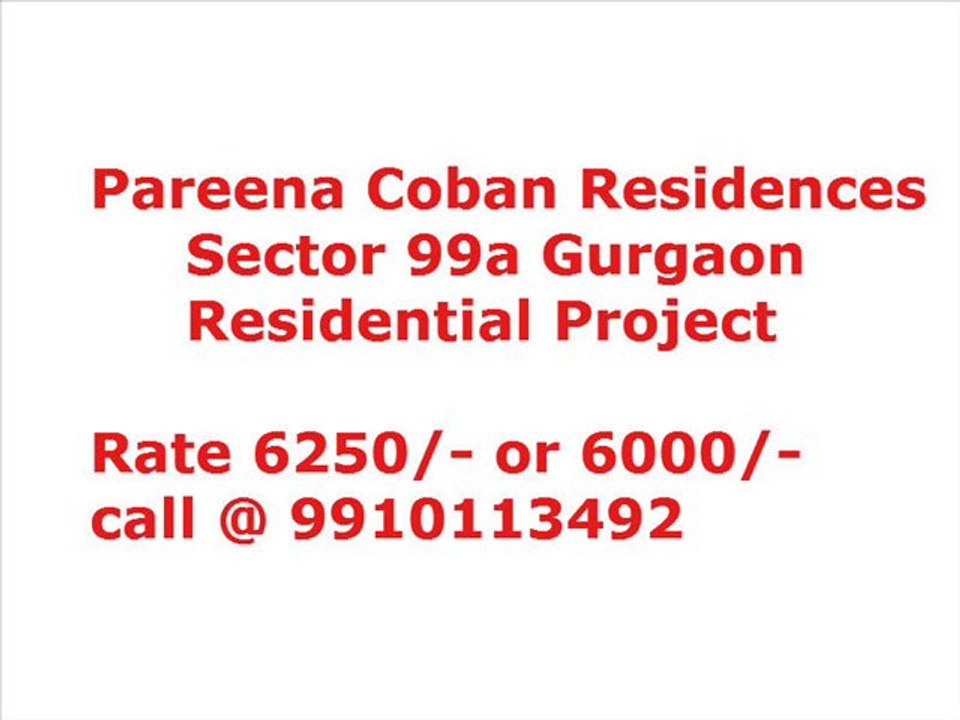 pareena sector 99a in gurgaon 8800264~389 residential project