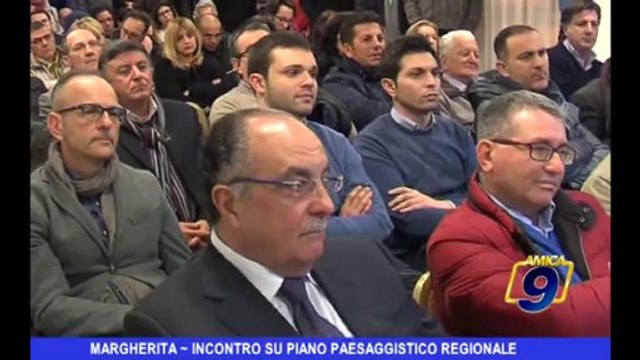 Margherita | Incontro su Piano Paesaggistico Regionale