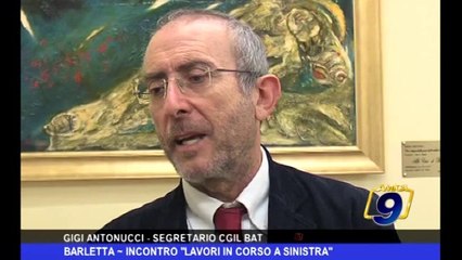 Barletta Incontro "lavori in corso a sinistra"